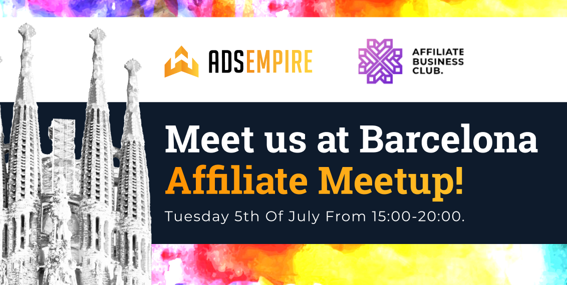 Meet us at Barcelona Affiliate Meetup!